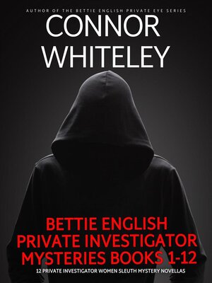 cover image of Bettie English Private Investigator Mysteries Books 1-12